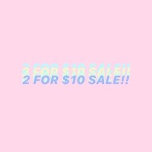 2 ITEMS FOR $10 SALE‼️